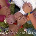 Helping Your Child Make Friends