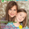The Holiday Issue of Green Child Magazine is Here!