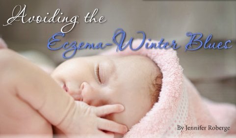 Avoiding the eczema winter blues