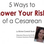 Lower Your Risk of a C-Section