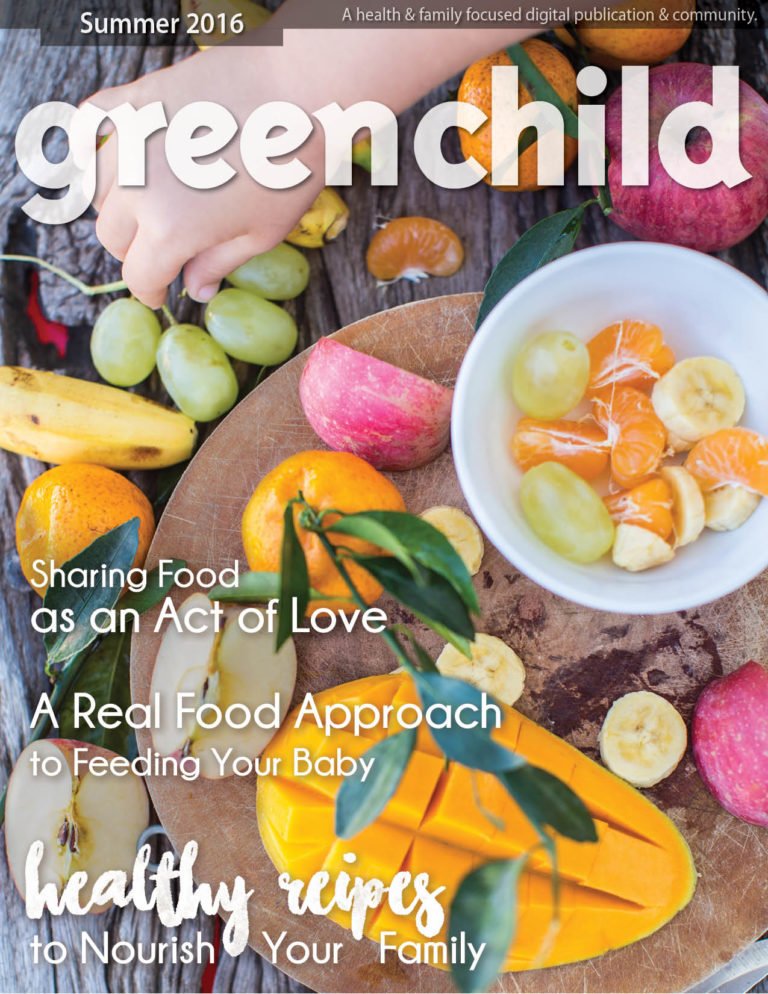 Green Child’s Healthy Family Recipes Feature Summer 2016