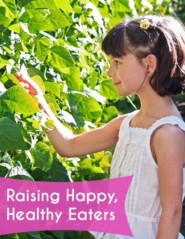 Raising-Happy-Healthy-Eaters