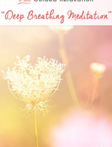 Deep Breathing Meditation Guided Relaxation Script