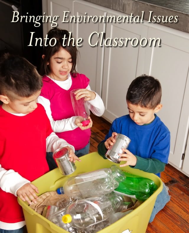 Bringing Environmental Issues for Students into the Classroom