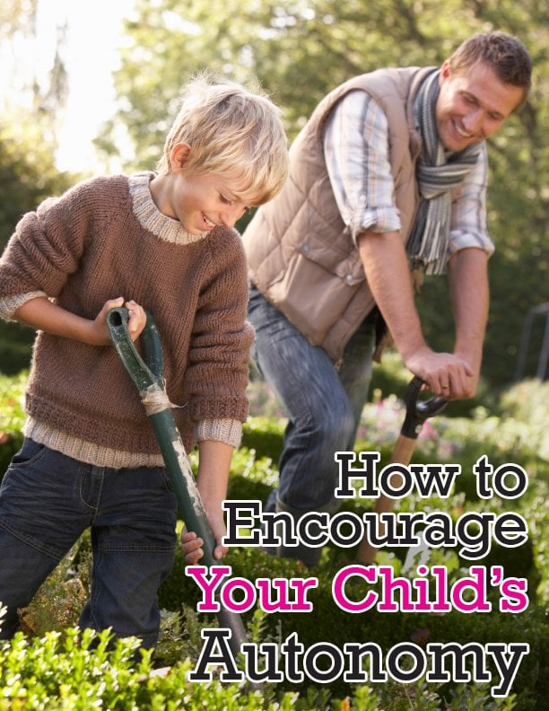 How to Encourage Your Child’s Independence