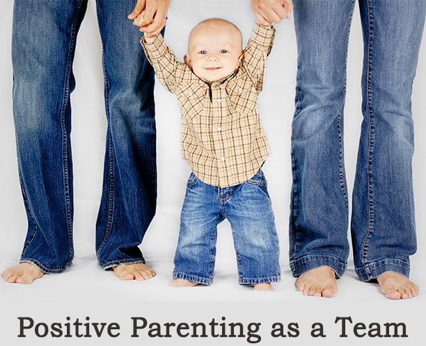 Positive Parenting as a Team