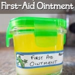 A simple recipe for a Homemade First-Aid Ointment