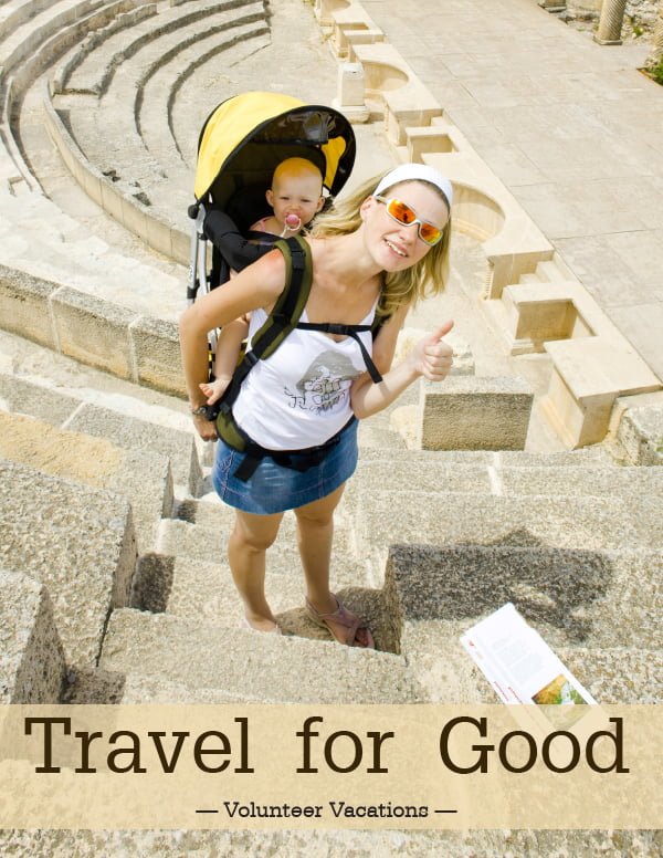 Travel for Good — Volunteer Vacations