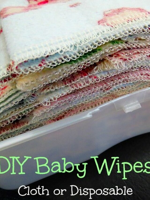 DIY Baby Wipes with Gentle Solution: Cloth or Disposable Story