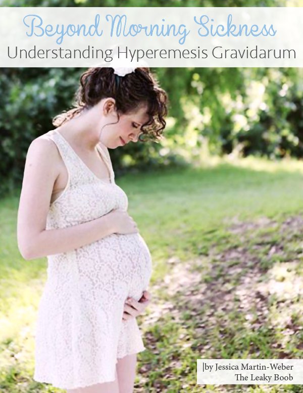 I didn’t have cancer. I was just pregnant. And I didn’t have morning sickness, I had hyperemesis gravidarum.