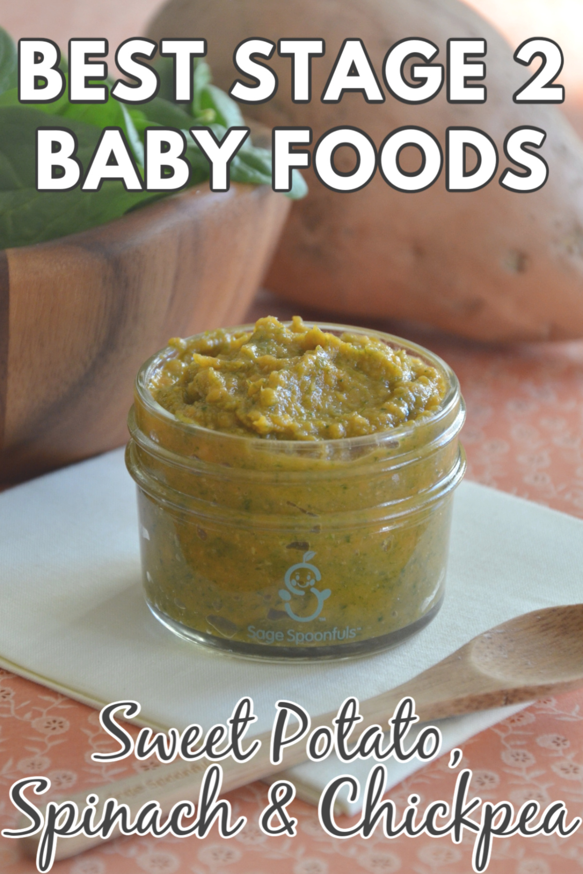Sweet Potatoes, Spinach, & Chickpeas Stage 2 Baby Food Recipe