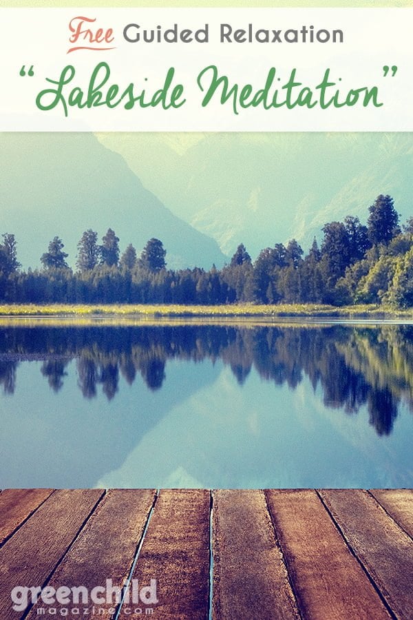 Lakeside Meditation - Free Guided Relaxation Script