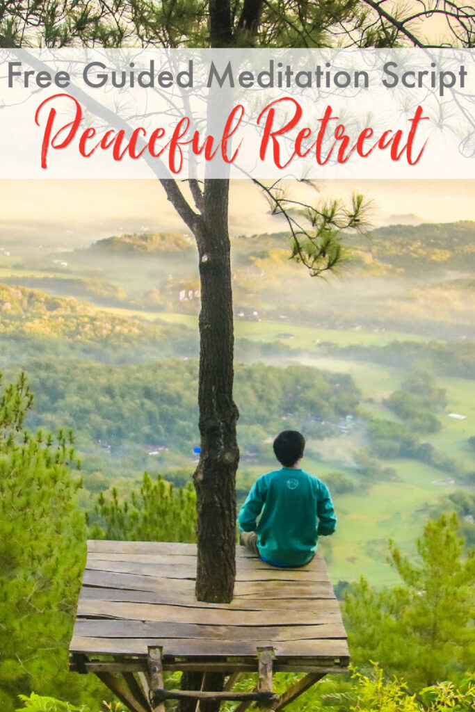 peaceful retreat guided meditation script