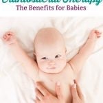 The Benefits of Craniosacral Therapy for Babies