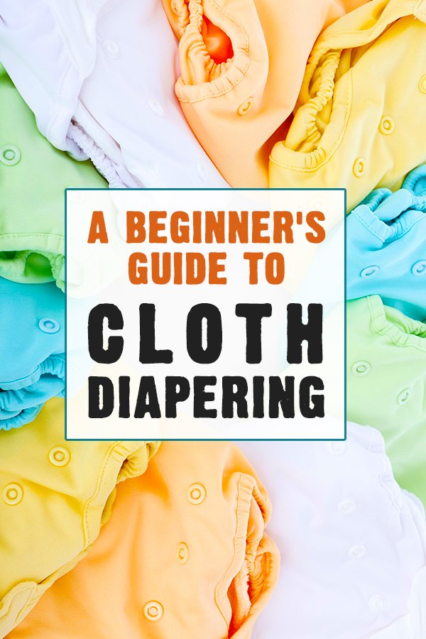 A Beginner’s Guide to Cloth Diapering