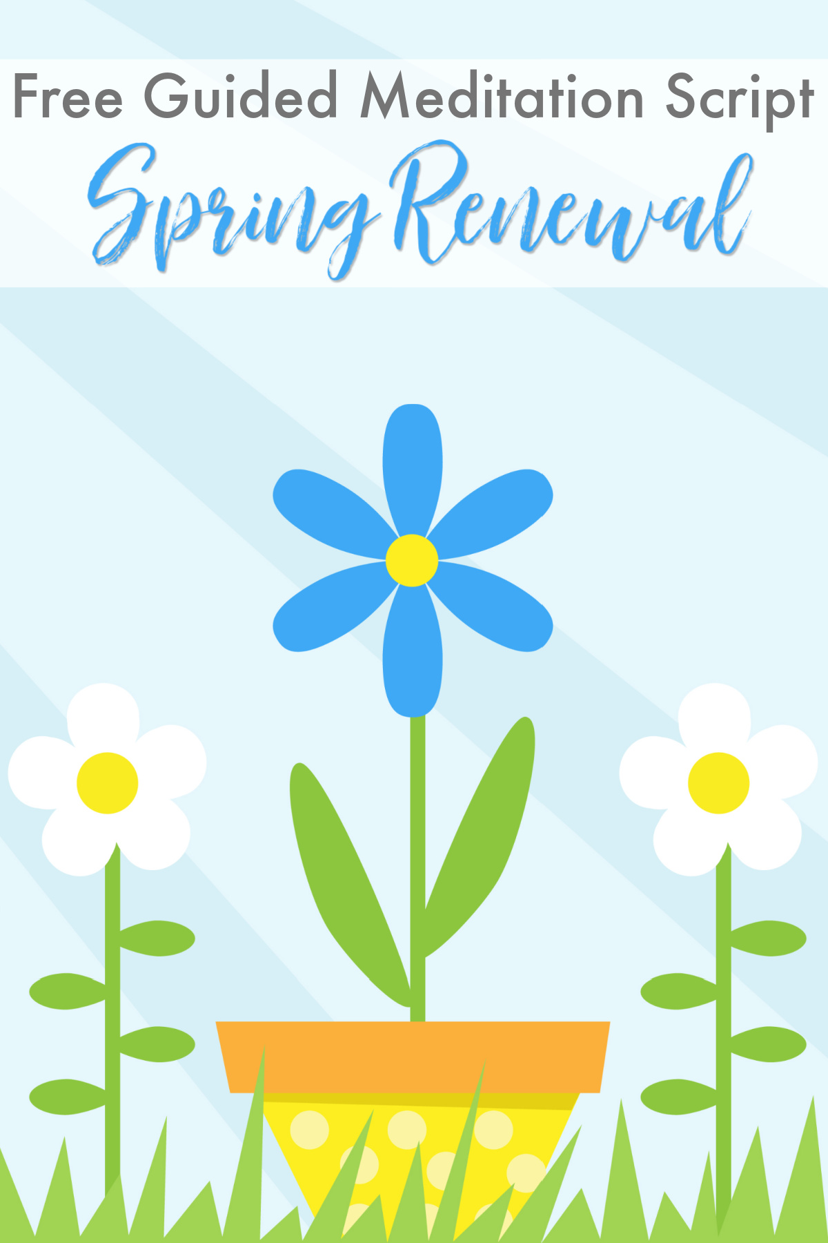 Guided Meditation Script for Kids Spring Renewal