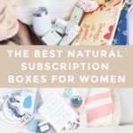 Natural Subscription Boxes for Women