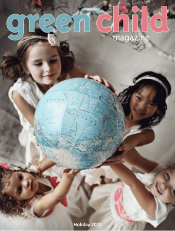 Green Child Magazine Holiday 2011 issue