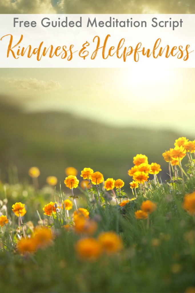Guided Meditation Script for Kids: Morning Meditation on Kindness & Helpfulness