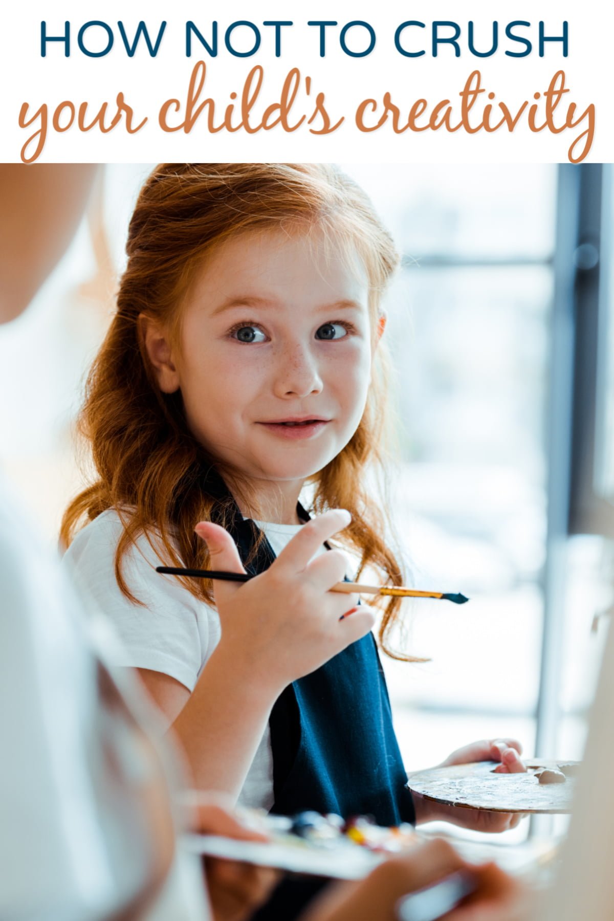How Not to Crush Your Child's Creativity - happy little girl painting