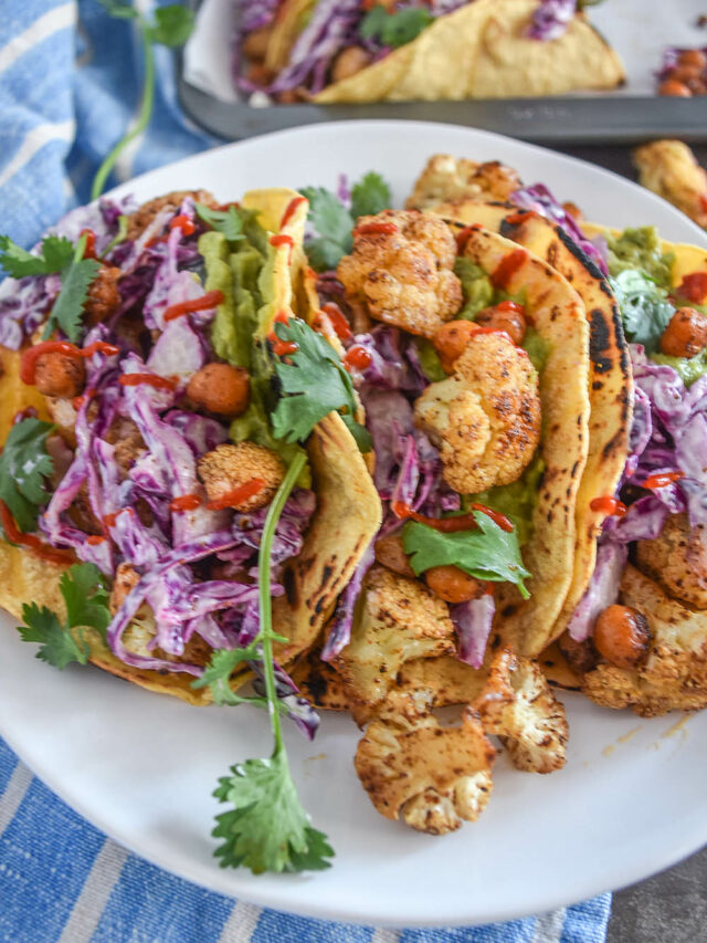 Fun Roasted Cauliflower and Chickpea Tacos Story