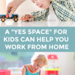 Creating a yes space for small children