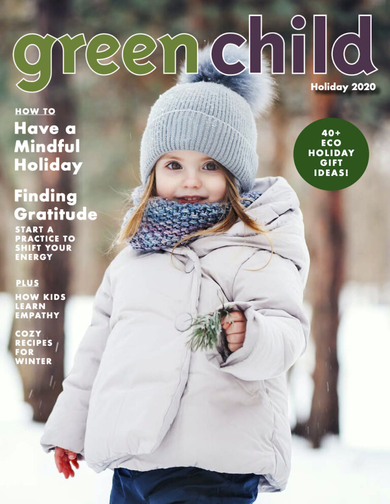 The Holiday Issue of Green Child Magazine