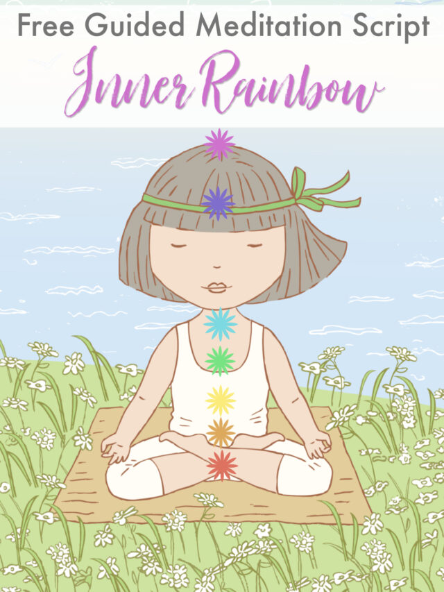 Guided Chakra Meditation for Beginners and Kids Story