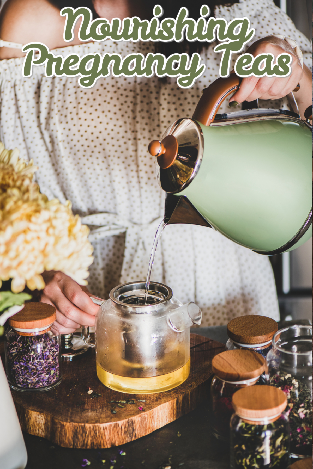 Nourishing Herbal Pregnancy Tea Recipes - Green Child Mag