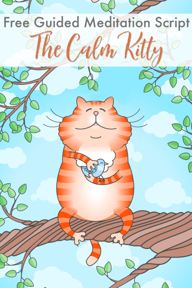 Calming Guided Meditation Script: The Calm Kitty