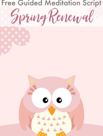 Guided Meditation Script for Kids: Spring Renewal