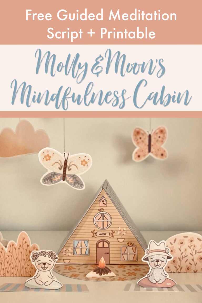 Guided Meditation Script and Printable Craft: The Mindfulness Cabin