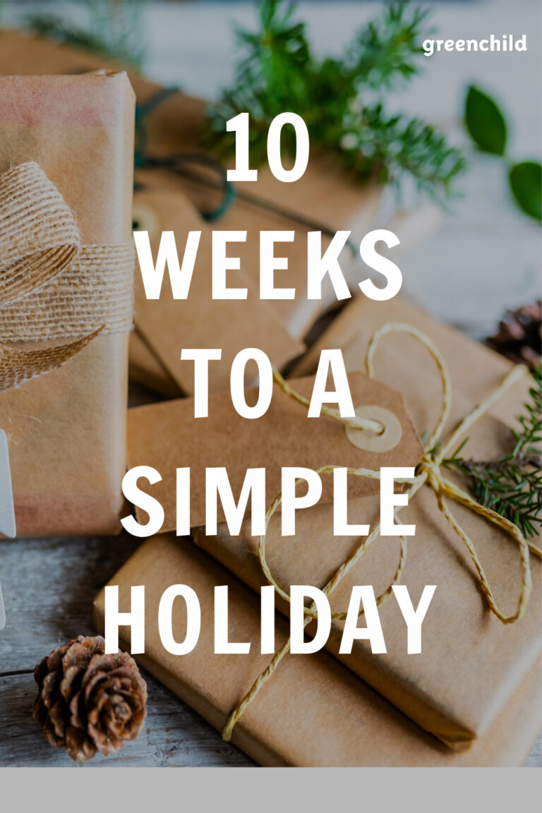 Holiday Countdown: 10 Weeks to a Simple,  Eco-Friendly Christmas