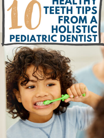 holistic pediatric dentist tips