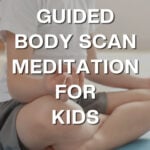 body scan meditation for kids