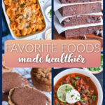 favorite foods made healthier