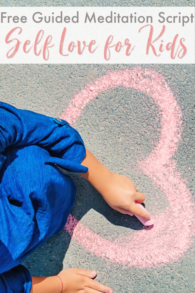 Self Love Meditation for Kids