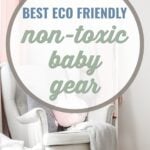 best eco friendly baby products