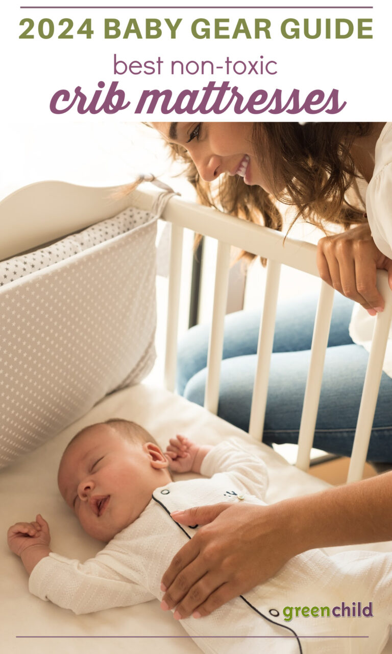 How to Choose the Best Non Toxic Crib Mattress