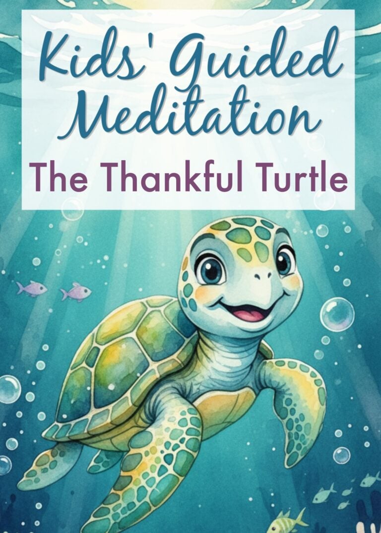Gratitude Meditation Script: Meet the Thankful Turtle