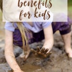 mud play benefits